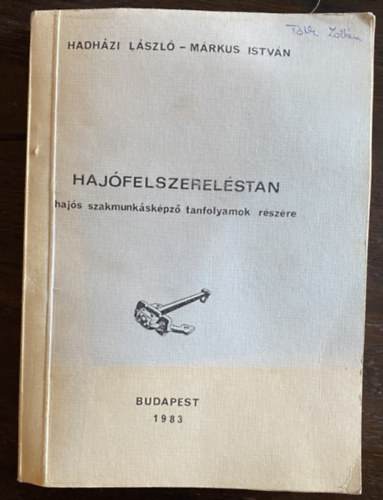 Hajfelszerelstan - Hajs szakmunkskpz tanfolyamok rszre