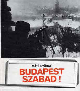 Budapest szabad!