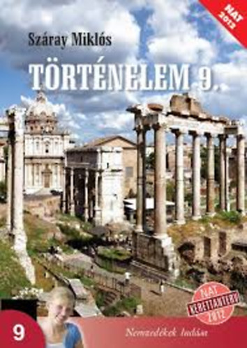 Trtnelem I. kzpiskolk, 9. vfolyam