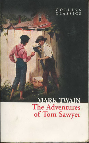 Mark Twain - The Adventures of Tom Sawyer