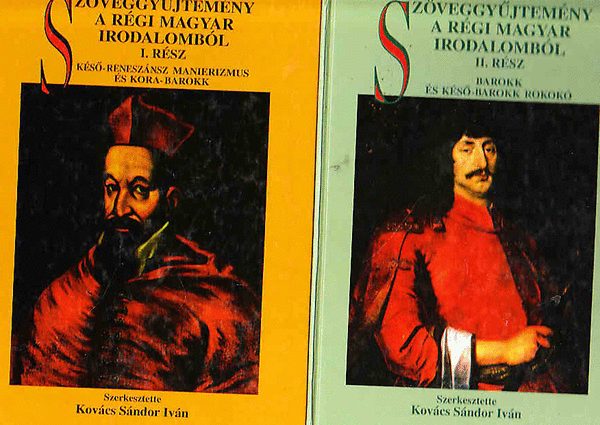 Szveggyjtemny a rgi magyar irodalombl I-II.
