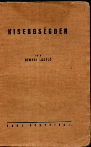 Kisebbs�gben (I. kiad�s)