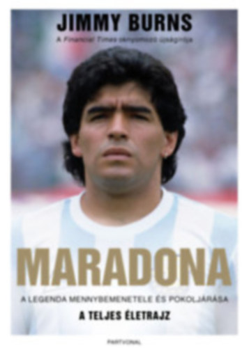 Maradona - A legenda mennybemenetele s pokoljrsa