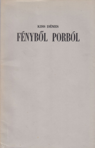 F�nyb�l, porb�l