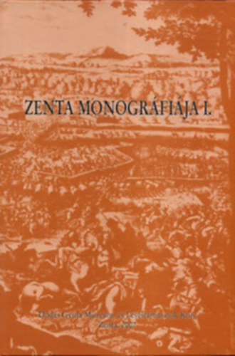 Zenta monogr�fi�ja I.