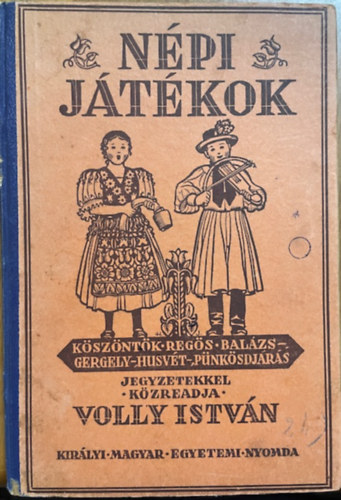 Volly Istv�n - N�pi j�t�kok I. k�tet