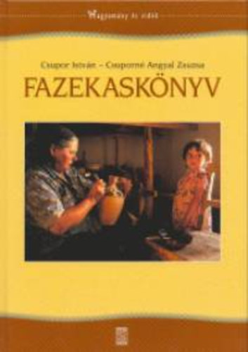 Fazekasknyv - Hagyomny s vidk