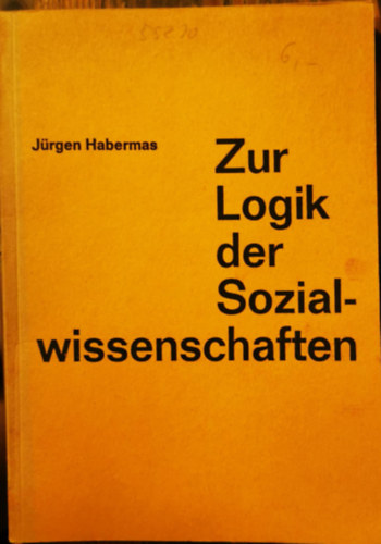 J�rgen Habermas - Zur Logik der Sozialwissenschaften