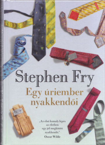 Stephen Fry - Egy riember nyakkendi