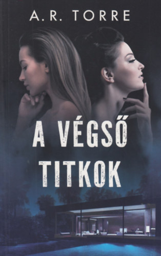 A. R. Torre - A vgs titkok