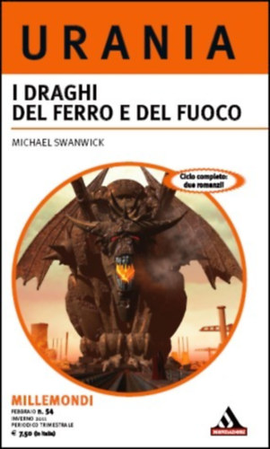The Iron Dragon's Daughter #1-2 I draghi del ferro e del fuoco