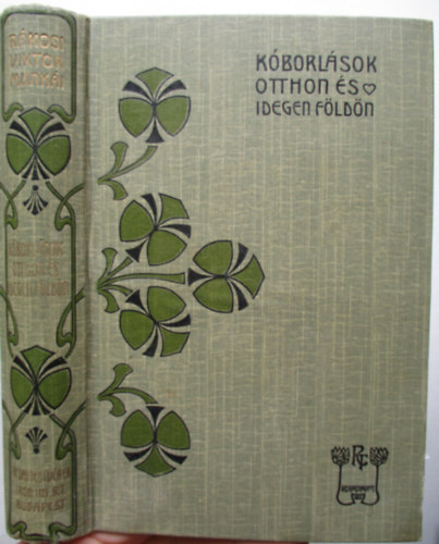 Kborlsok otthon s idegen fldn (R.V.6)