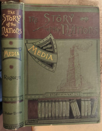Zenaide A. Ragozin - Story of the Nations Vol 19 Media Babylon & Persia