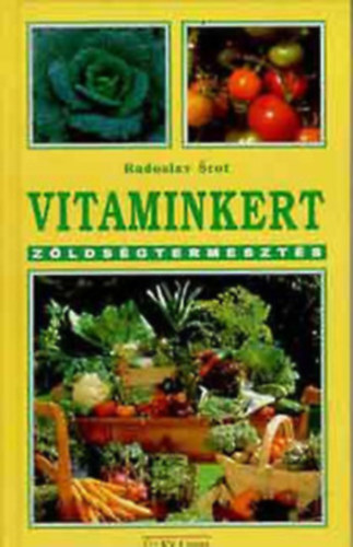 Vitaminkert -Zzldsgtermeszts
