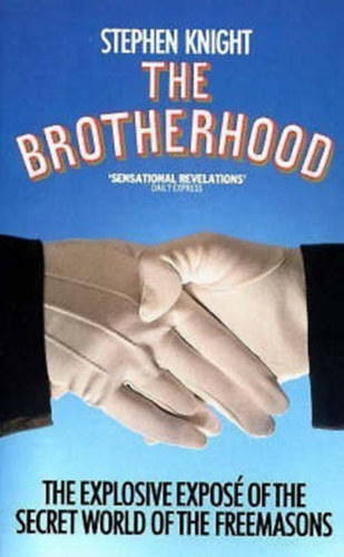 Stephen Knight - The Brotherhood