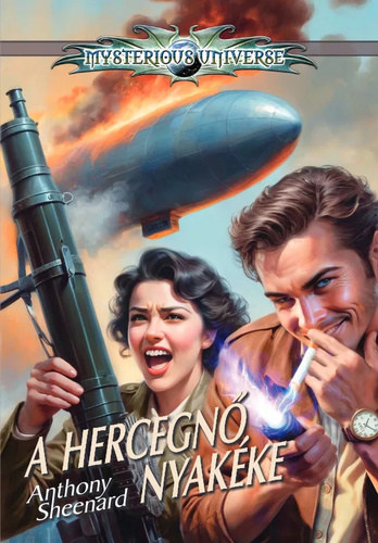 A hercegn nyakke (Mysterious Universe)