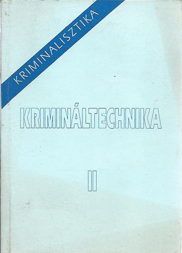 Kriminltechnika II.