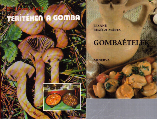 2 db gomba�teles szak�csk�nyv: Ter�t�ken a gomba - Gomba�telek