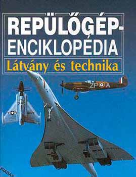 Replgp-enciklopdia ltvny s technika