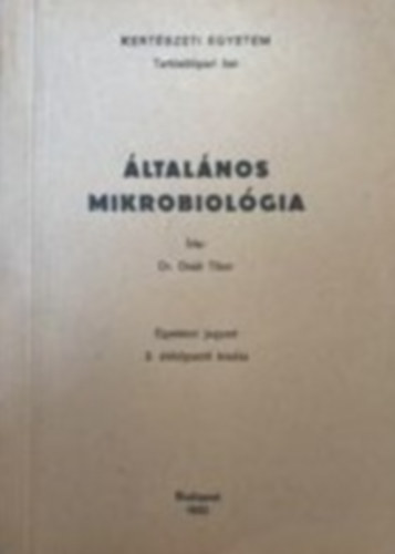 dr. Dek Tibor - ltalnos mikrobiolgia