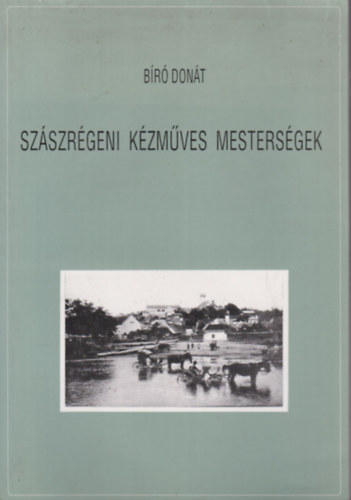 Sz�szr�geni k�zm�ves mesters�gek