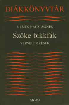 Szke bikkfk - Verselemzsek