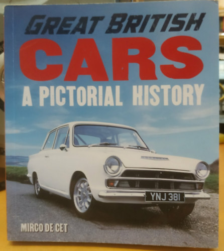 Great British Cars - A Pictorial History