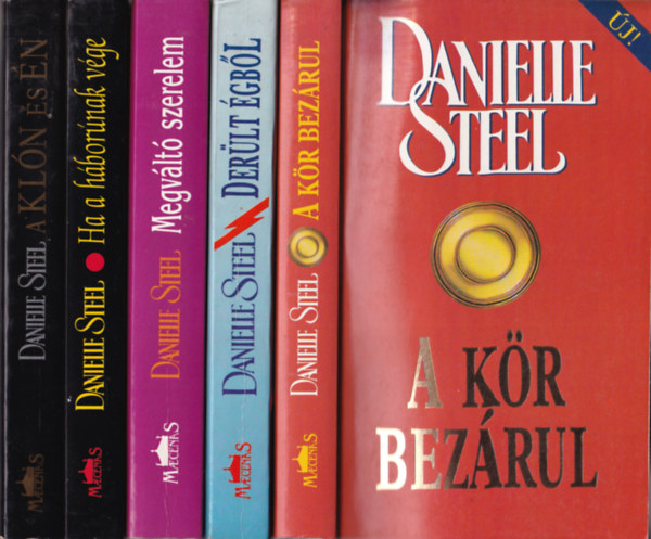 5 db Danielle Steel: A kr bezrul, Derlt gbl, Megvlt szerelem, Ha a hbornak vge, A kln s n