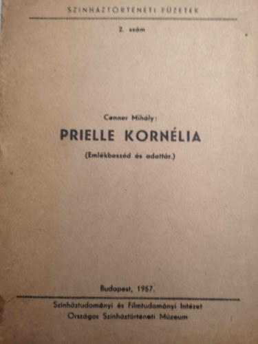 Prielle Korn�lia (Sz�nh�zt�rt�neti f�zetek) 2. sz�m