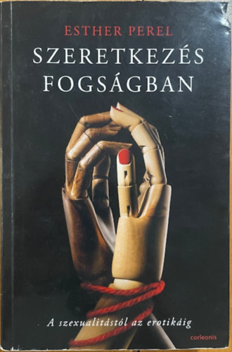 Esther Perel - Szeretkez�s fogs�gban
