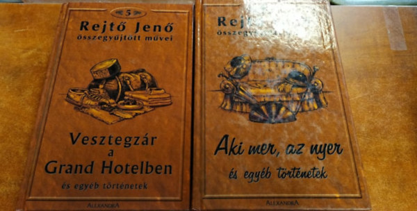 2 db Rejtő Jenő összegyűjtött művei 4-5 :Vesztegzár a Grand Hotelben és más történetek,Aki mer, az nyer és egyéb történetek