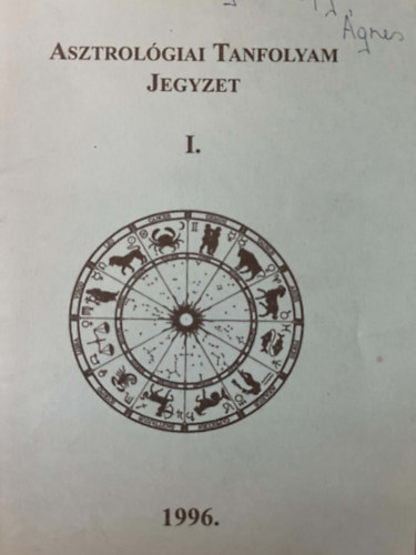 Asztrol�giai Tanfolyam Jegyzet I.