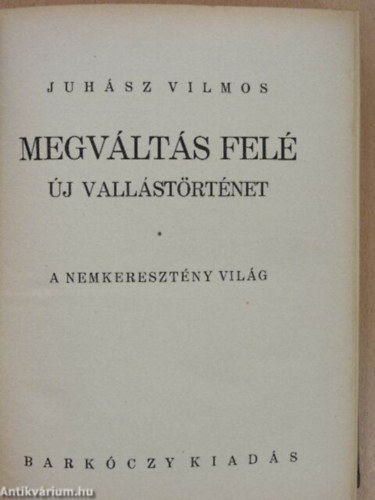 Megvlts fel (j vallstrtnet)