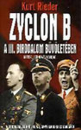 Zyclon B - A III. birodalom bvletben