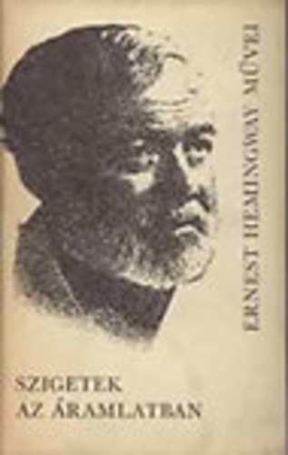 Szigetek az ramlatban (Ernest Hemingway mvei 7.) - szmozott