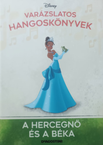 A hercegn s a bka (Varzslatos hangosknyvek 42.)