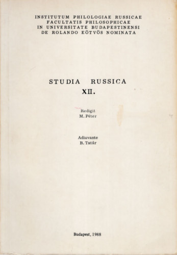 Dr. Pter Mihly - Studia Russica XII.