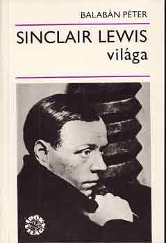 Balab�n P�ter - Sinclair Lewis vil�ga