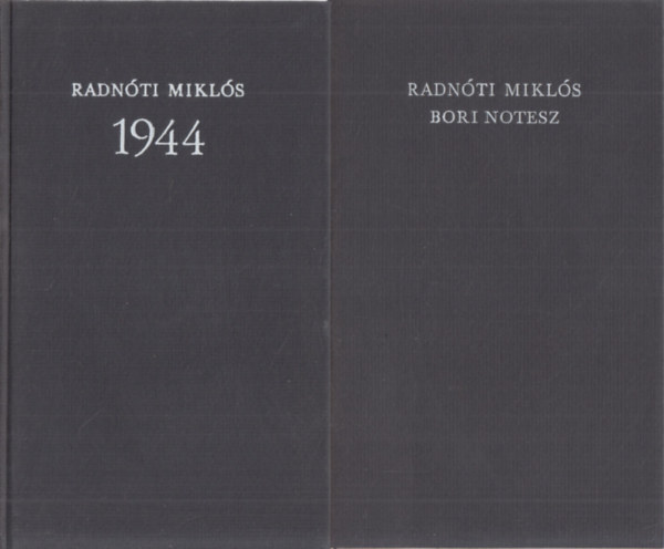 Radnti Mikls / Bori notesz, 1944 I-II