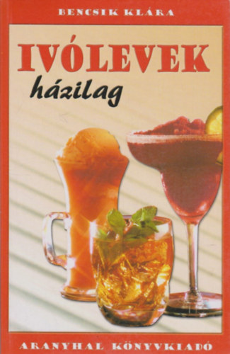 Iv�levek h�zilag