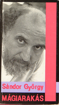 S�ndor Gy�rgy - M�giarak�s
