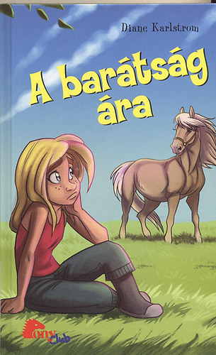 Diane Karlstrom - A bartsg ra (Pony Club)