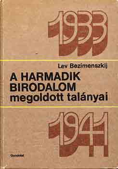 A Harmadik Birodalom megoldott talnyai 1933-1941