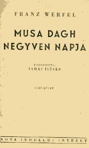 Musa Dagh negyven napja I-II. (egybektve)