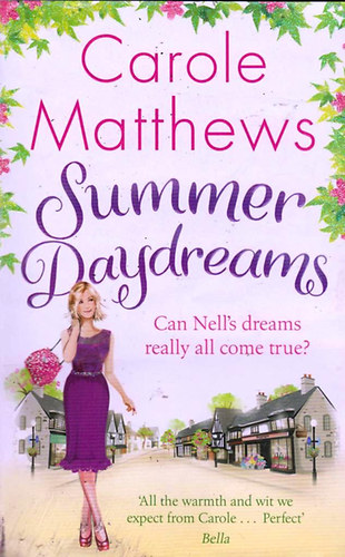 Carole Matthews - Summer Daydreams