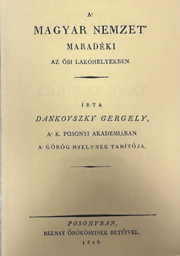 A magyar nemzet marad�ki az �si lak�helyekben