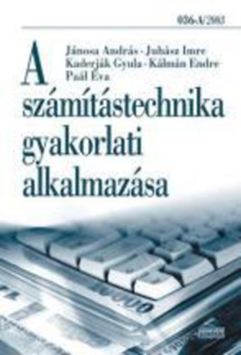 A szmtstechnika gyakorlati alkalmazsa