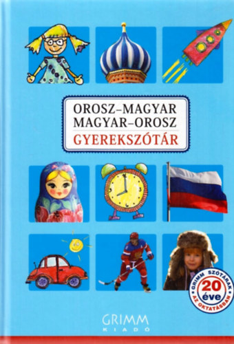 Orosz-magyar, magyar-orosz gyermeksztr