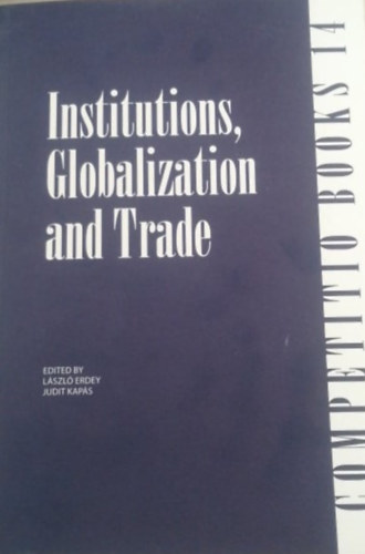 Institutions, globalization and trade