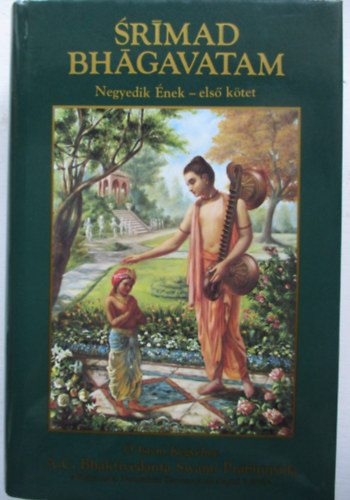 Srimad Bhagavatam - Negyedik nek - els ktet